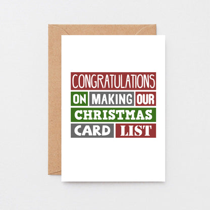 Christmas Card by SixElevenCreations. Reads Congratulations on making our Christmas card list. Product Code SEC0028A6