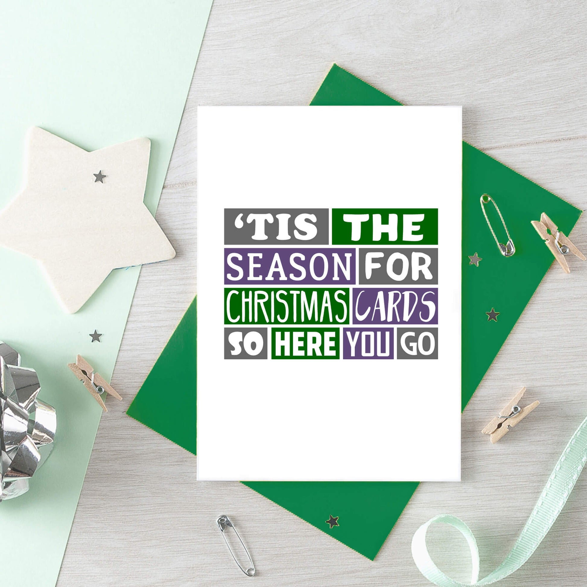 Christmas Card by SixElevenCreations. Reads 'Tis the season for Christmas cards so here you go. Product Code SEC0029A6