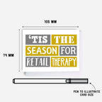 Christmas Giftcard Holder by SixElevenCreations. Reads Tis the season for retail therapy. Product Code SES0015A7