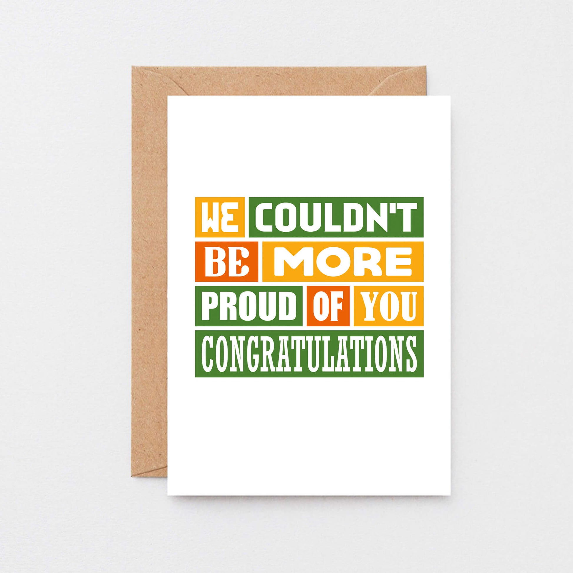 Congratulations Card by SixElevenCreations. Reads We couldn't be more proud of you. Congratulations. Product Code SE0346A6