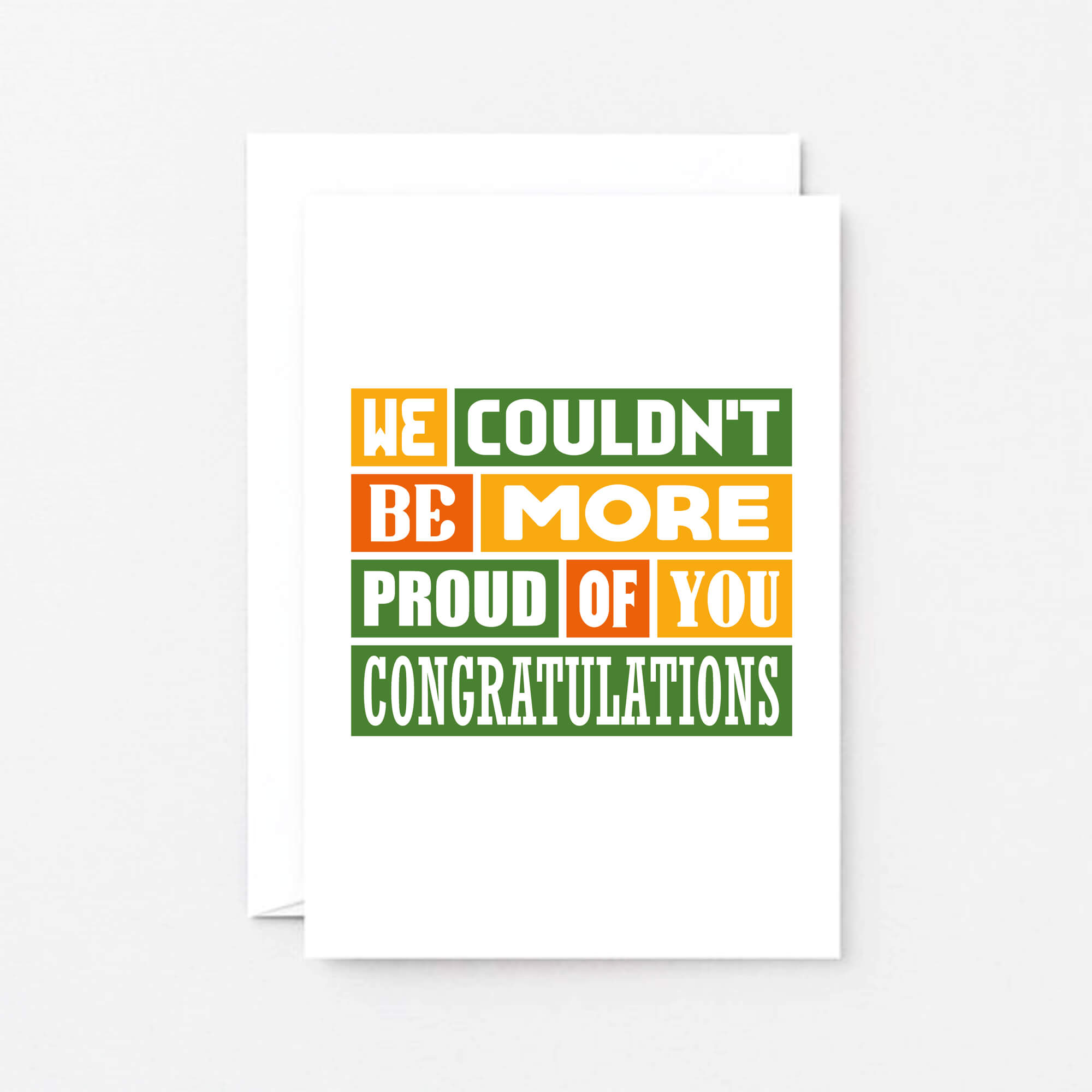Congratulations Card by SixElevenCreations. Reads We couldn't be more proud of you. Congratulations. Product Code SE0346A6