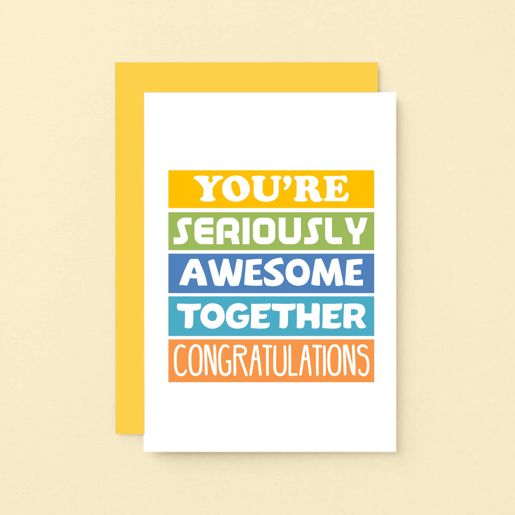Engagement Congratulations Card by SixElevenCreations. Reads You're seriously awesome together. Congratulations. Product Code SE0176A6