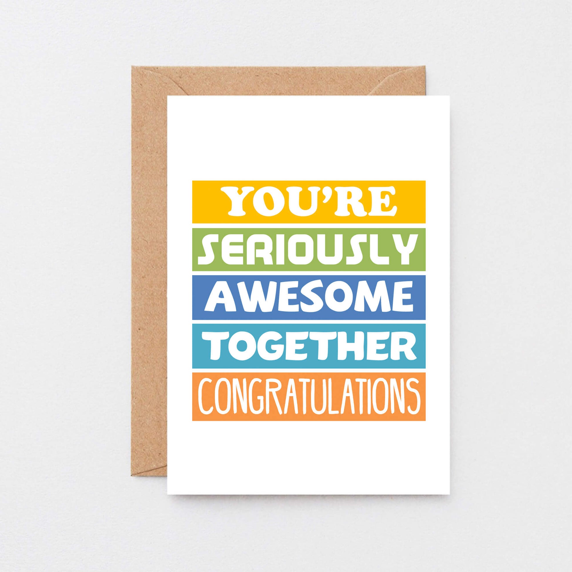 Wedding Congratulations Card by SixElevenCreations. Reads You're seriously awesome together. Congratulations. Product Code SE0176A6
