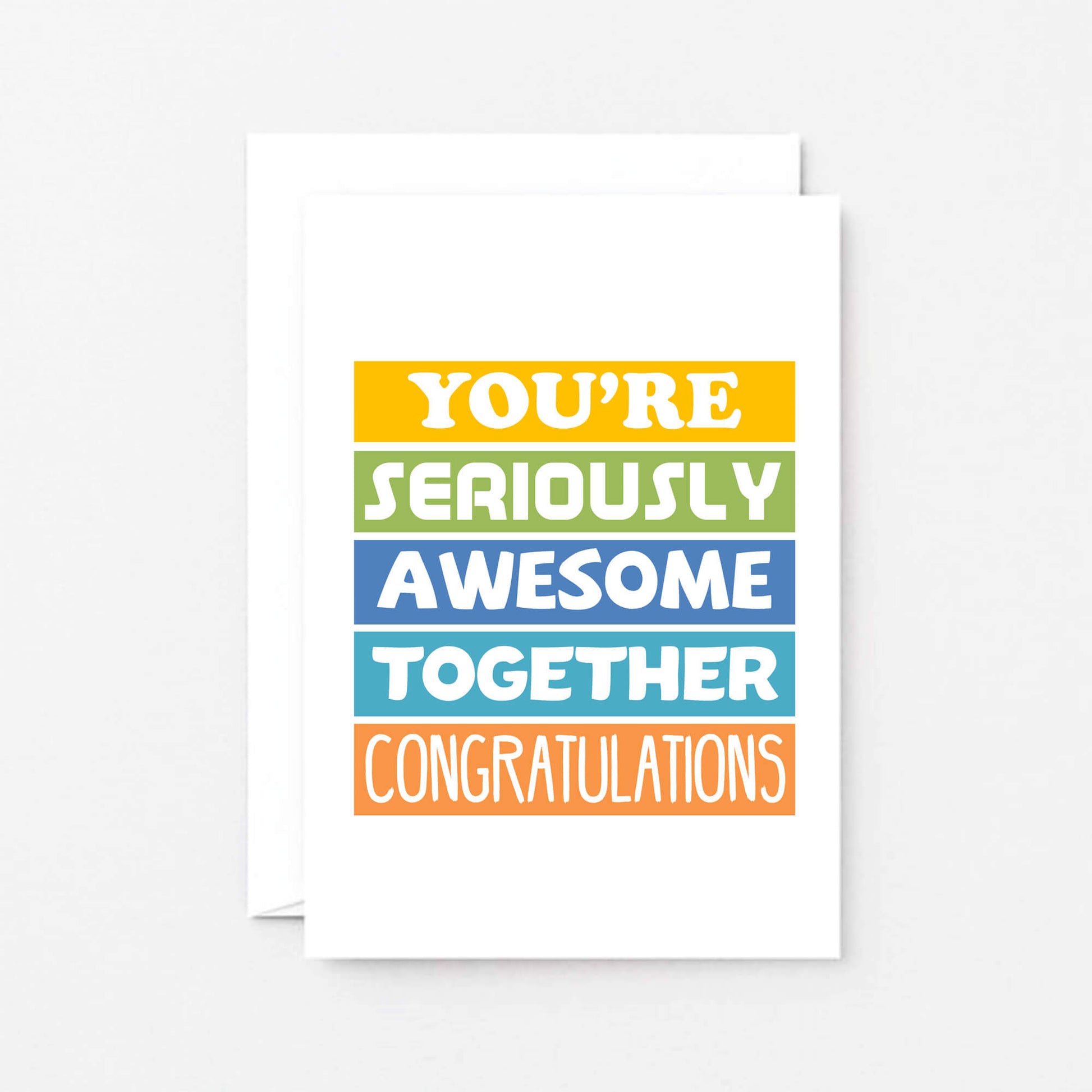 Engagement Congratulations Card by SixElevenCreations. Reads You're seriously awesome together. Congratulations. Product Code SE0176A6