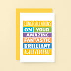 Congratulations Card by SixElevenCreations. Reads Congratulations on your amazing fantastic brilliant achievement. Product Code SE0201A6