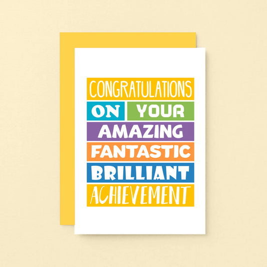 Congratulations Card by SixElevenCreations. Reads Congratulations on your amazing fantastic brilliant achievement. Product Code SE0201A6