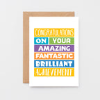 Congratulations Card by SixElevenCreations. Reads Congratulations on your amazing fantastic brilliant achievement. Product Code SE0201A6