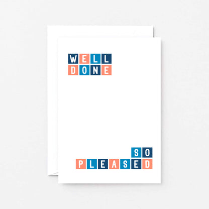 Congratulations Card by SixElevenCreations. Reads Well done So pleased. Product Code SE0241A6