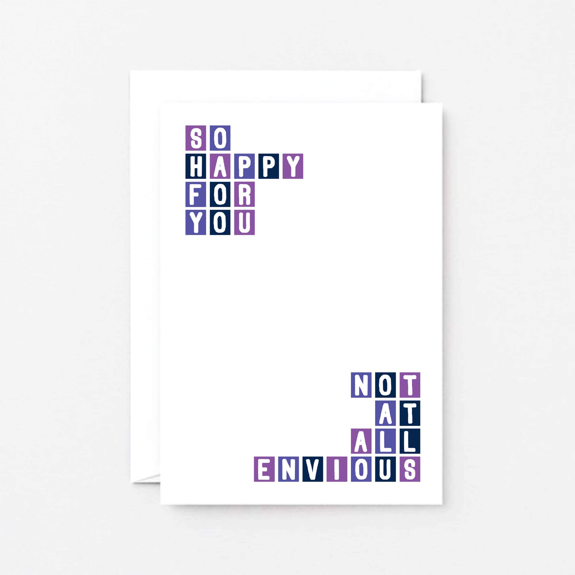 Congratulations Card by SixElevenCreations. Reads So happy for you. Not at all envious. Product Code SE0323A6