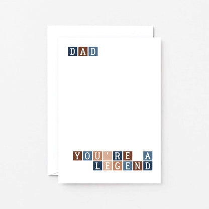 Dad Card by SixElevenCreations. Reads Dad you're a legend. Product Code SE0262A6