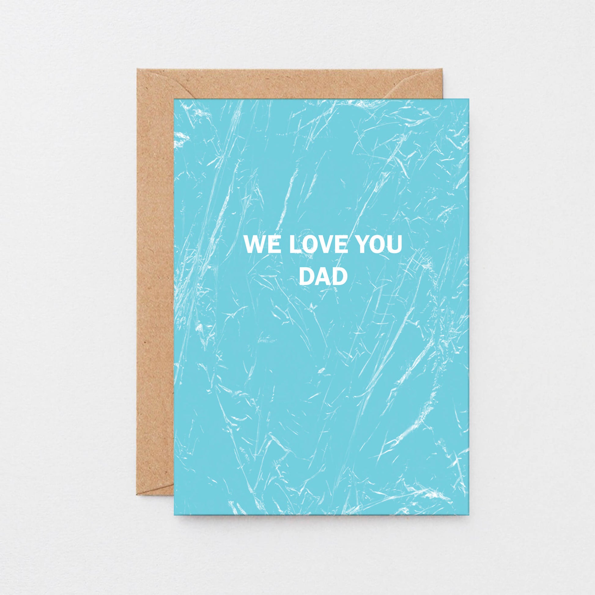 Dad Card by SixElevenCreations. Reads We love you Dad. Product Code SE3053A6