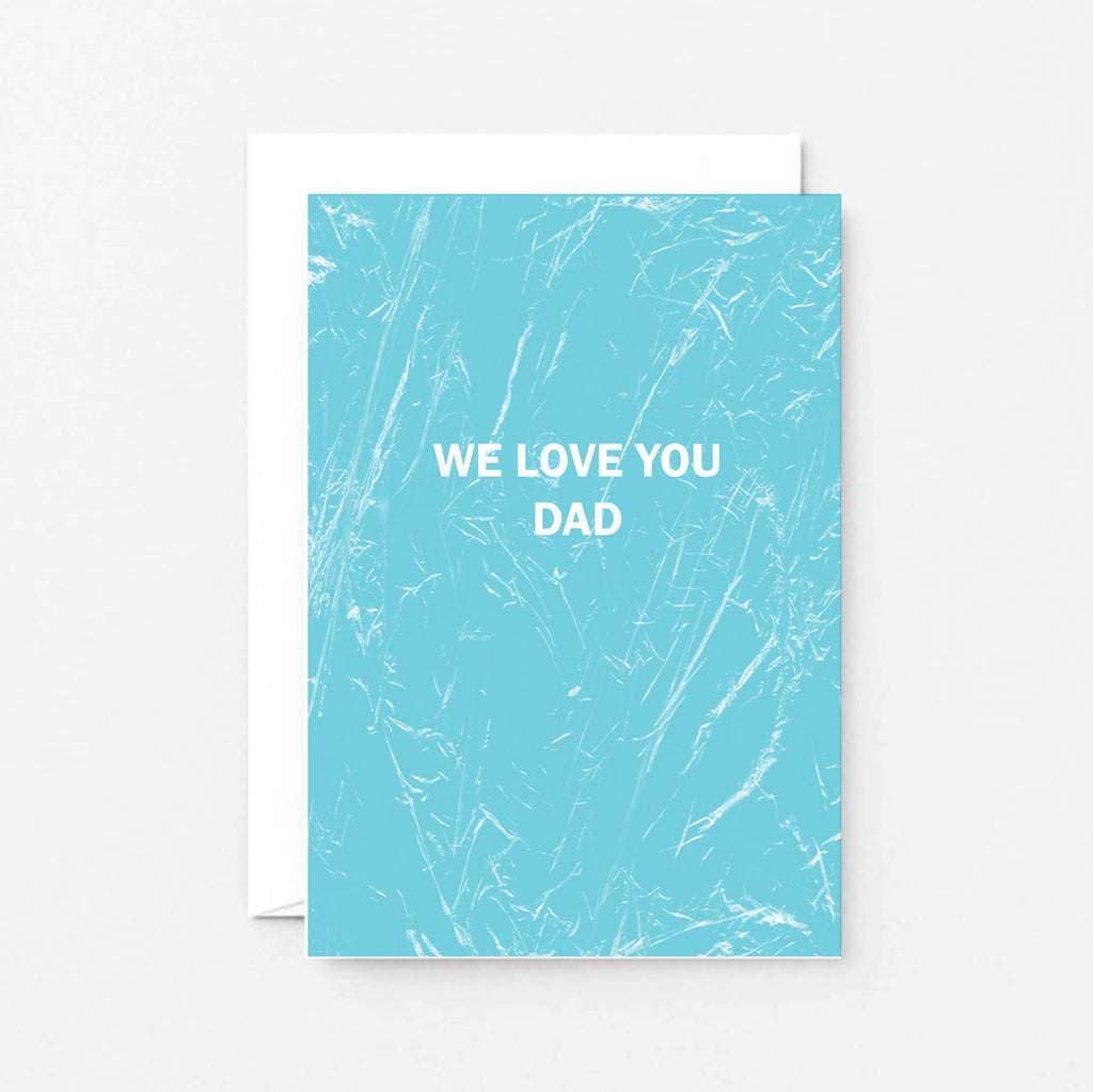 Dad Card by SixElevenCreations. Reads We love you Dad. Product Code SE3053A6