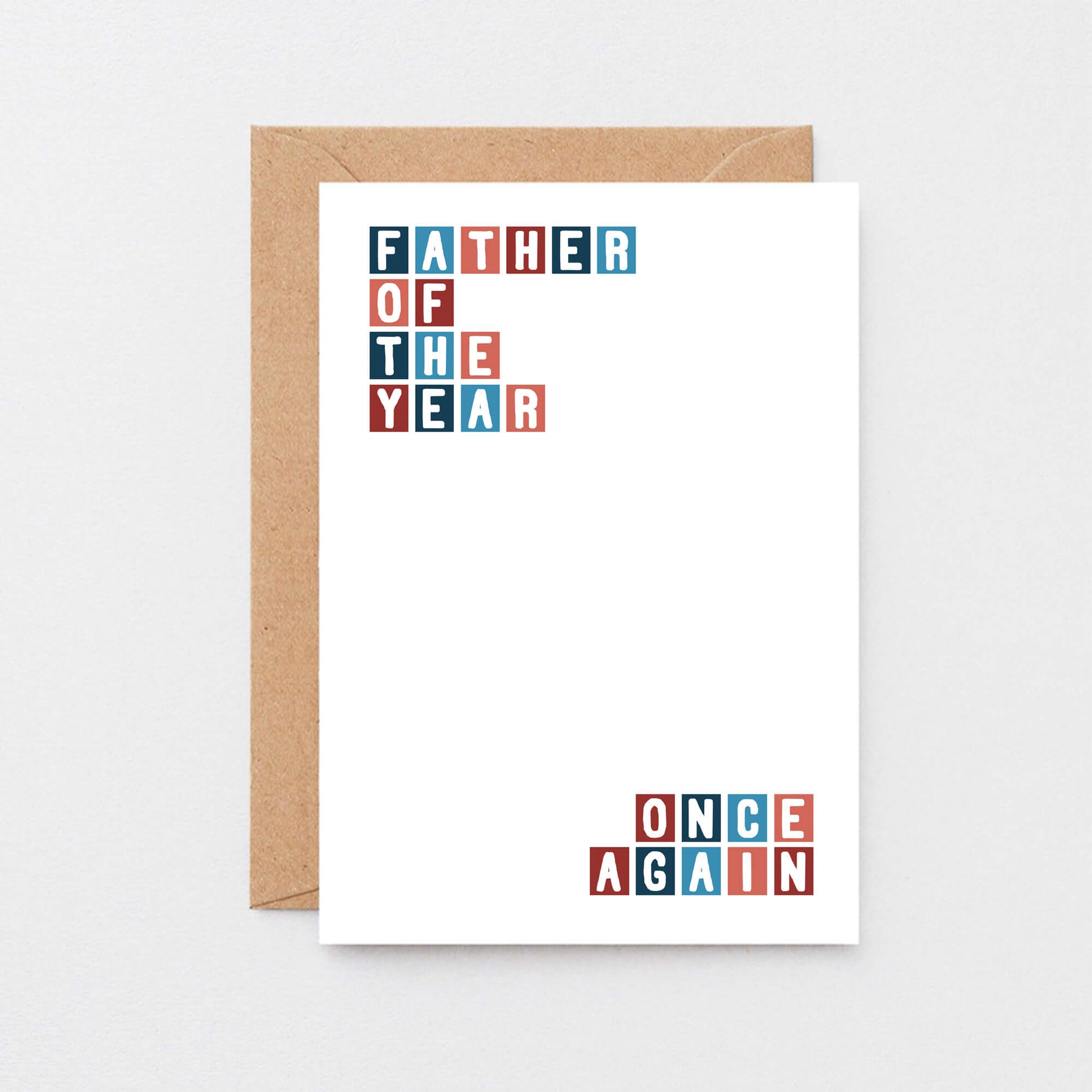 Dad Card by SixElevenCreations. Reads Father of the year. Once again. Product Code SE0325A6