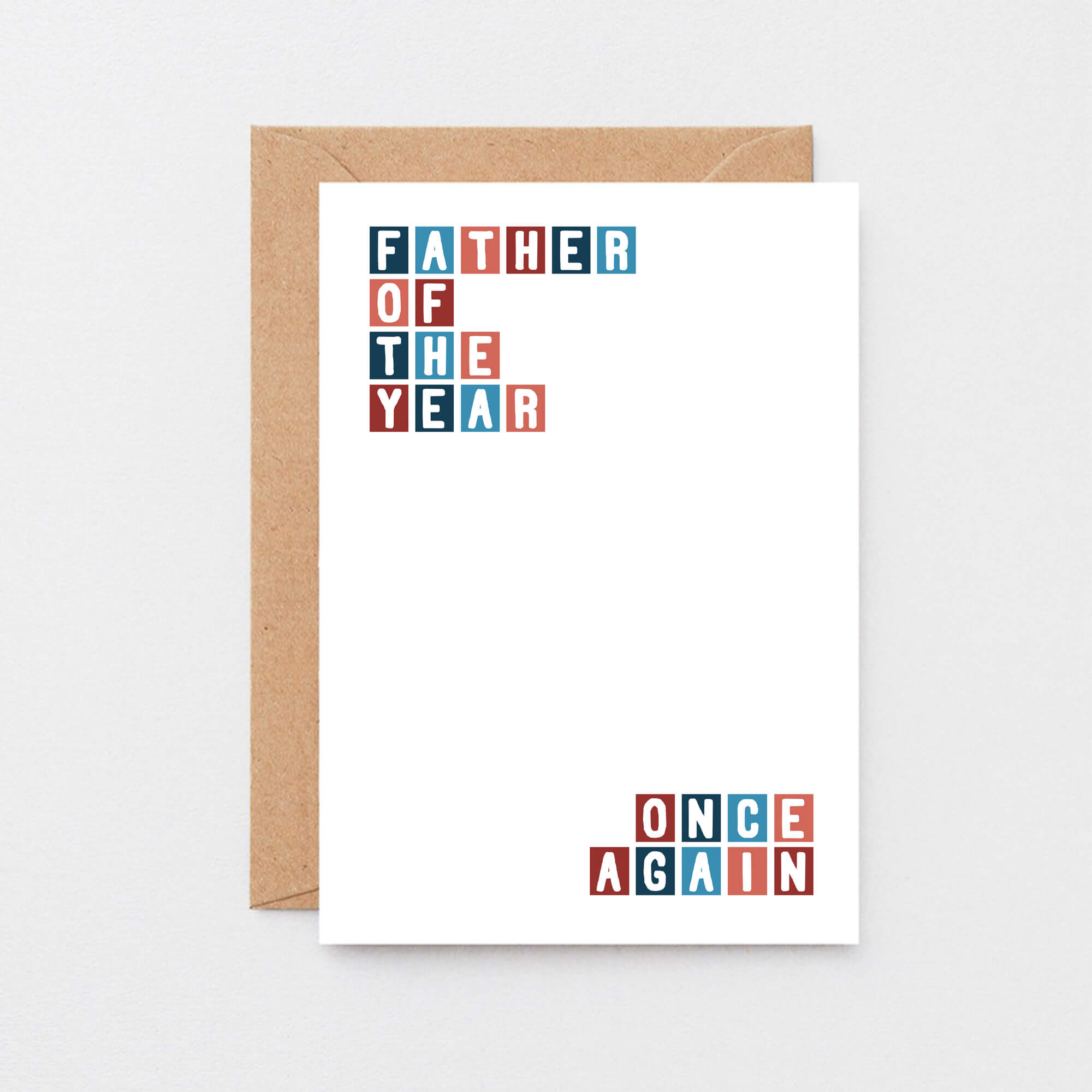 Dad Card by SixElevenCreations. Reads Father of the year. Once again. Product Code SE0325A6