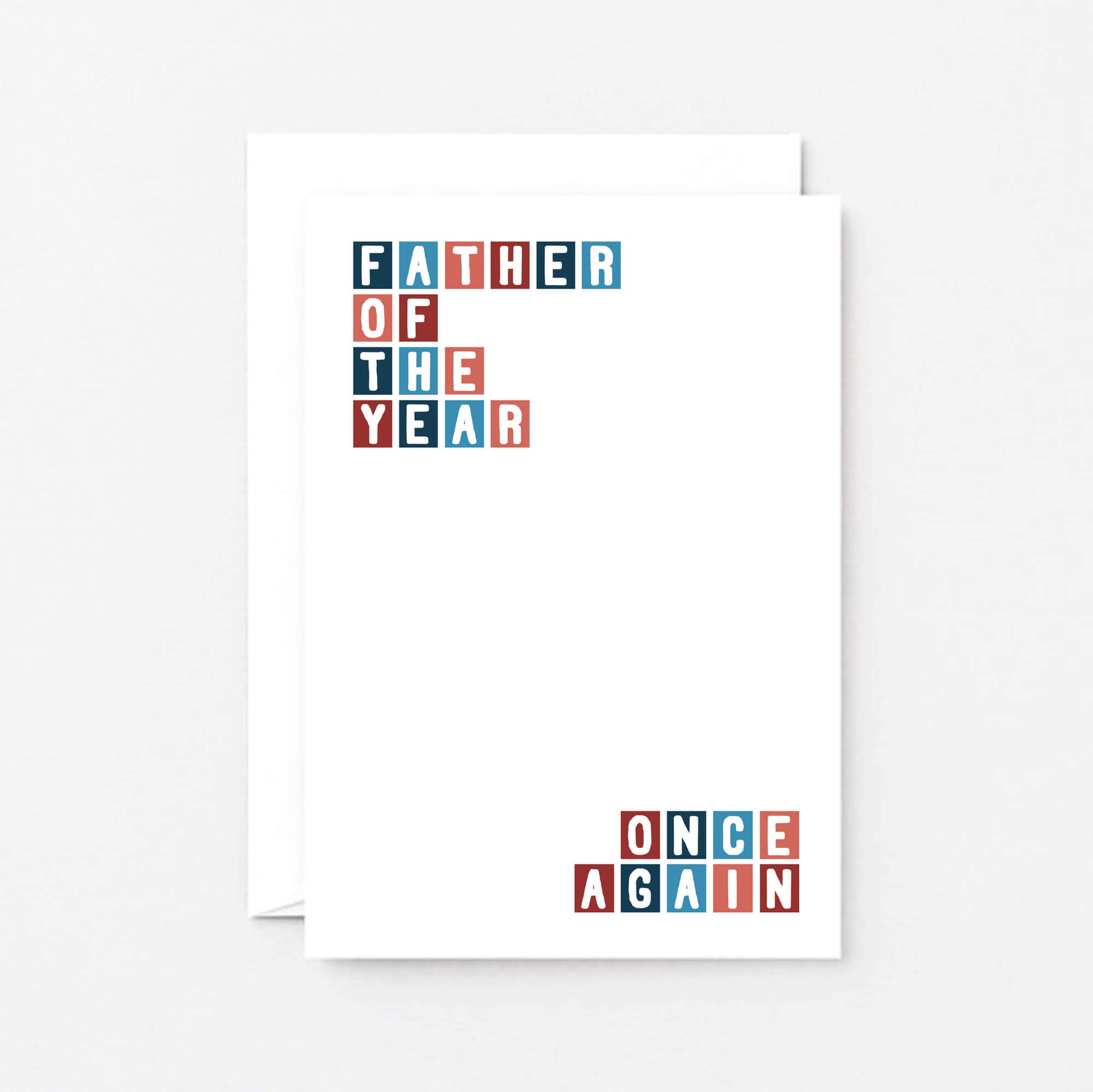 Dad Card by SixElevenCreations. Reads Father of the year. Once again. Product Code SE0325A6