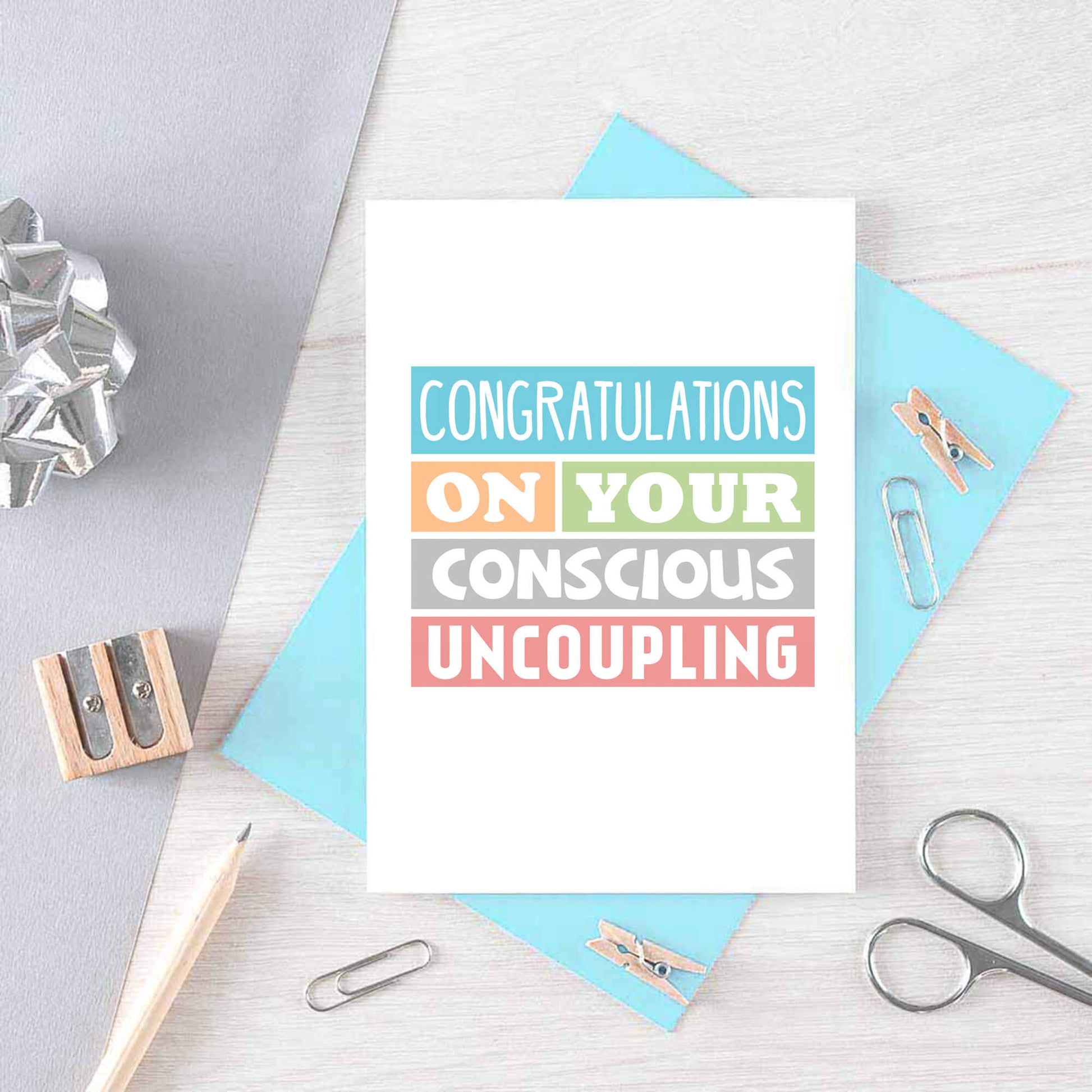 Divorce Card by SixElevenCreations. Reads Congratulations on your conscious uncoupling. Product Code SE0195A6