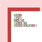 Christmas Card by SixElevenCreations. Reads The dog says Merry Christmas. Product Code SEC0031A6