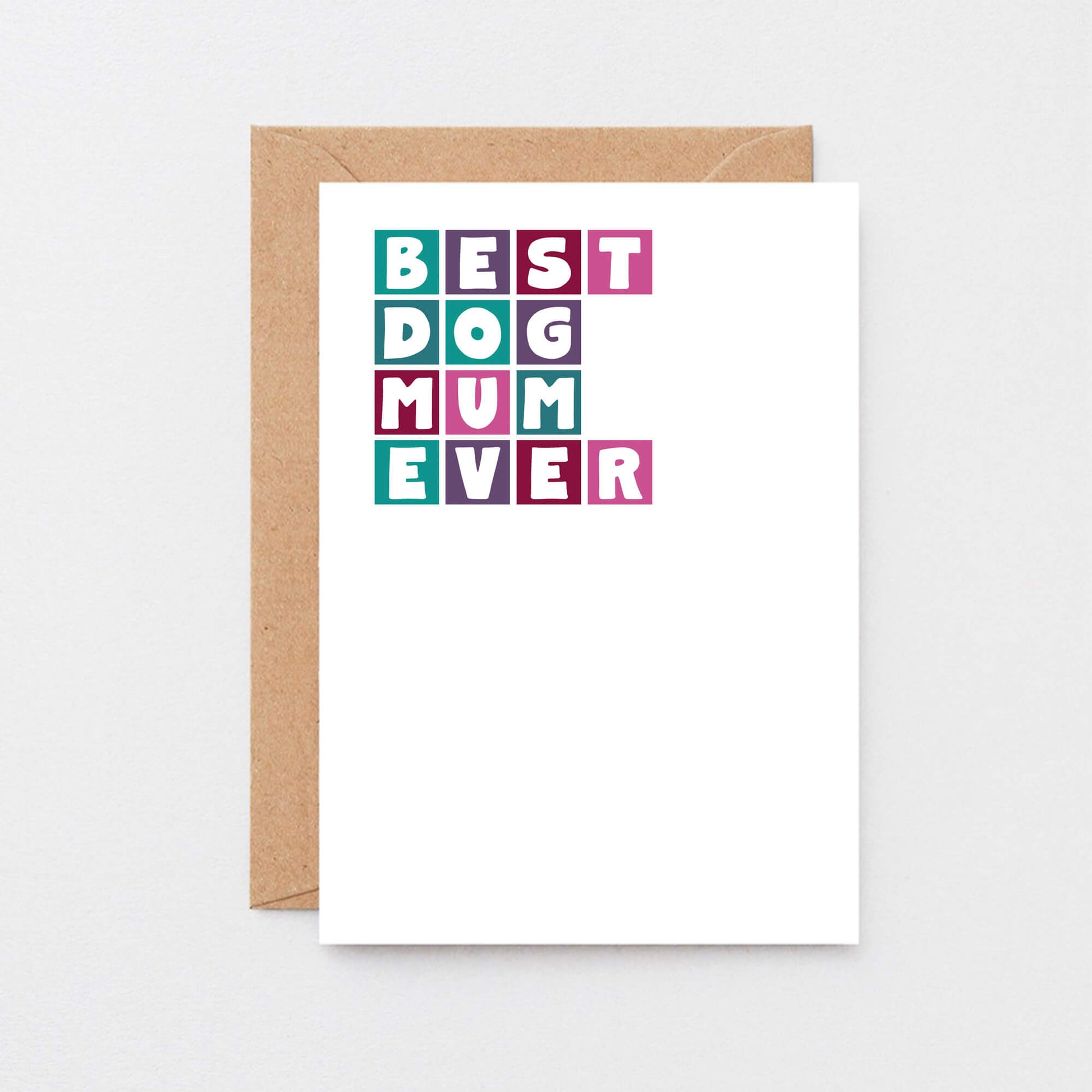 Best Dog Mum Ever Card by SixElevenCreations. Product Code SE0340A6