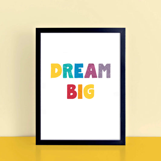 Dream Big Wallprint by SixElevenCreations. Product Code SEP0503