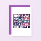 Eid Mubarak Card by SixElevenCreations. Reads Eid Mubarak Mum and Dad. So grateful for the two of you. Product Code SEH0013A6