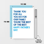 Father's Day Card by SixElevenCreations. Reads Thank you for all you do for our family. You're the best of the best. Happy Father's Day. Product Code SEF0036A6