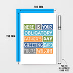 Father's Day Card by SixElevenCreations. Reads Here is your obligatory Father's Day greeting card. You're welcome. Product Code SEF0001A6