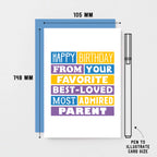 Daughter Birthday Card by SixElevenCreations. Reads Happy birthday from your favorite best-loved most admired parent. Product Code SE0194A6_US