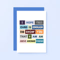 Friend Card by SixElevenCreations. Reads I hope this card is enough to show you that I am an above average friend. Product Code SE0086A6