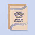Encouragement Card by SixElevenCreations. Reads You have no idea how truly great you are. I'm here to remind you. Product Code SE1106A6