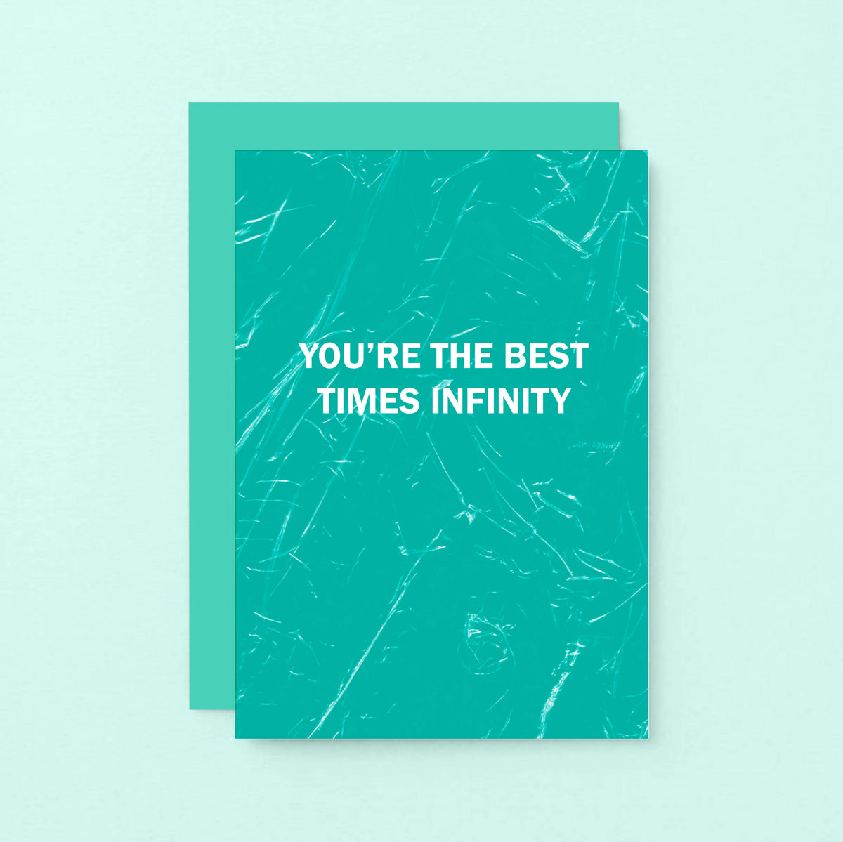 Friendship Card by SixElevenCreations. Reads You're the best times infinity. Product Code SE3056A6