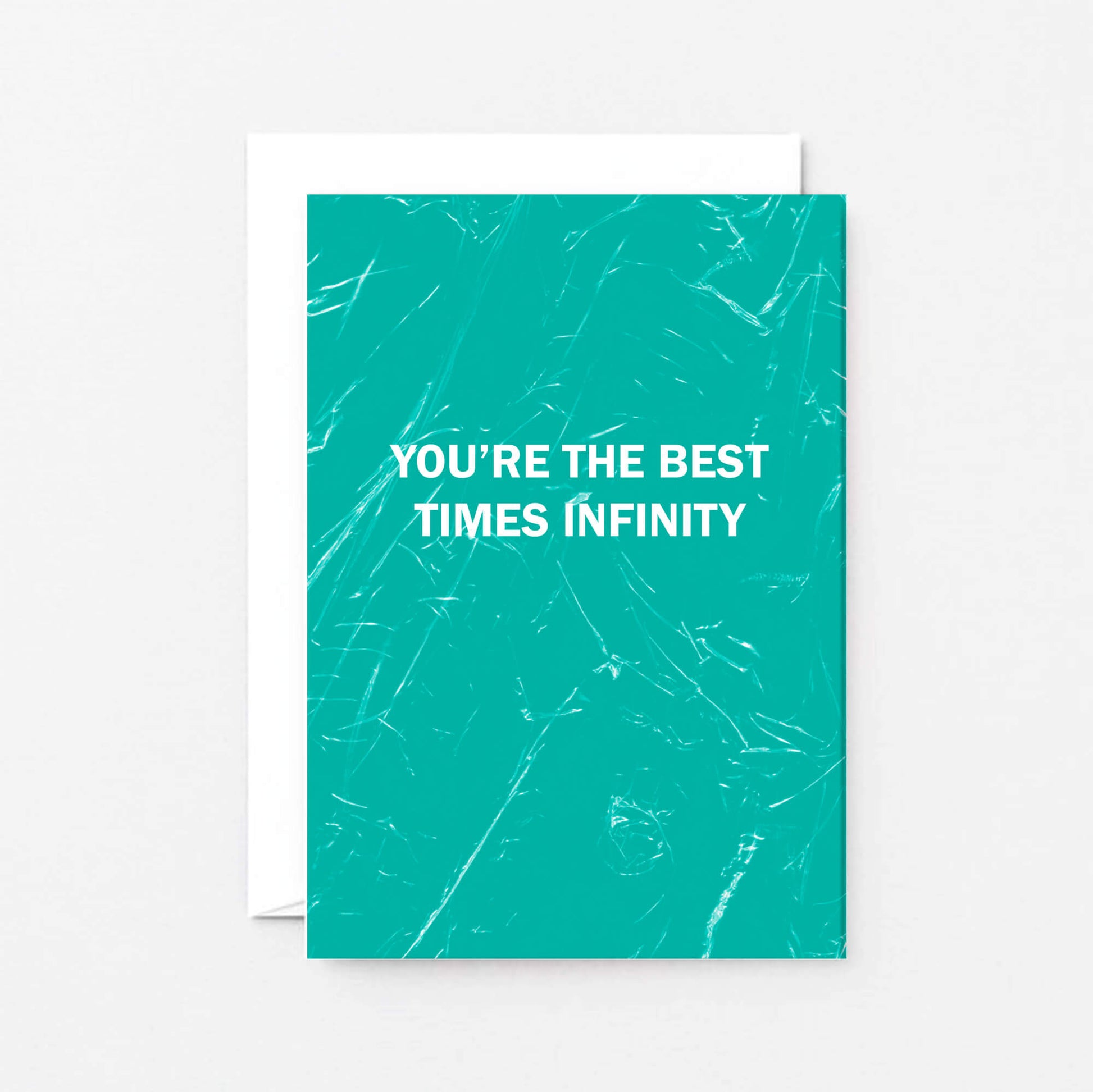 Friendship Card by SixElevenCreations. Reads You're the best times infinity. Product Code SE3056A6