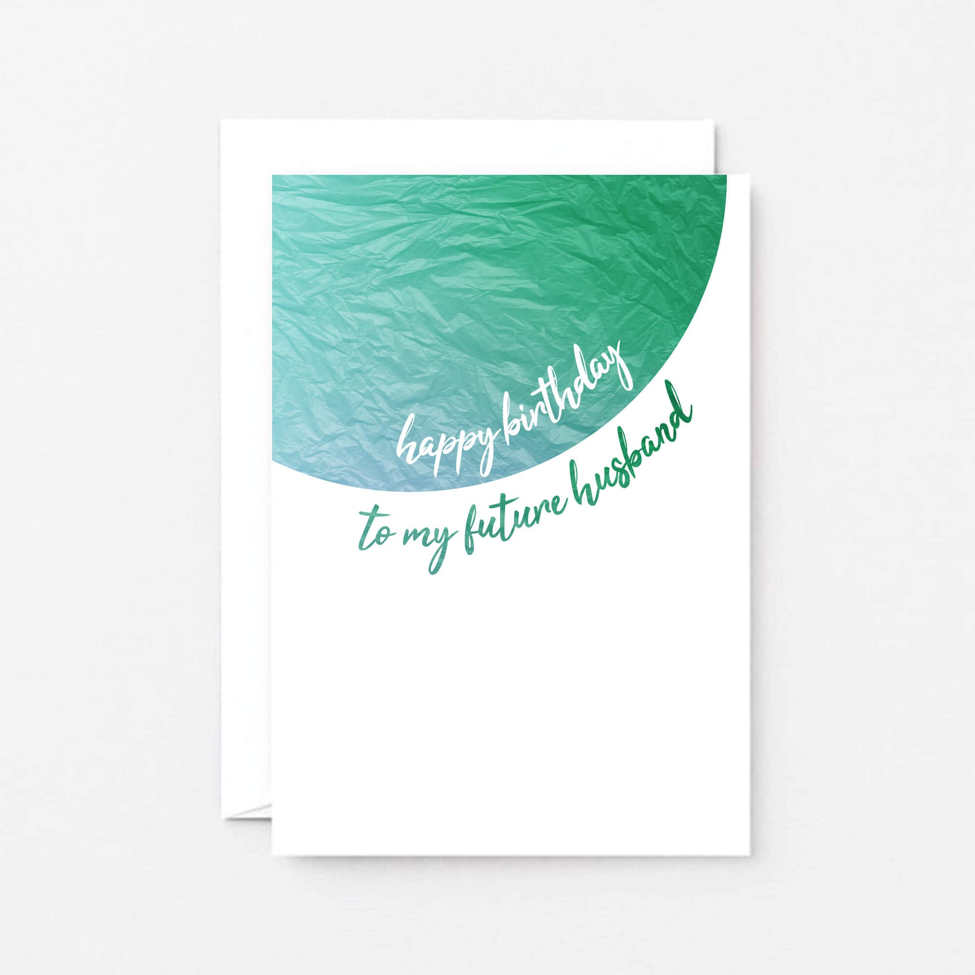 Birthday Card by SixElevenCreations. Reads Happy birthday to my future husband. Product Code SE2501A6