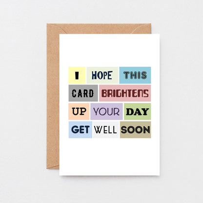 Get Well Card by SixElevenCreations. Reads I hope this card brightens up your day. Get well soon. Product Code SE0047A6