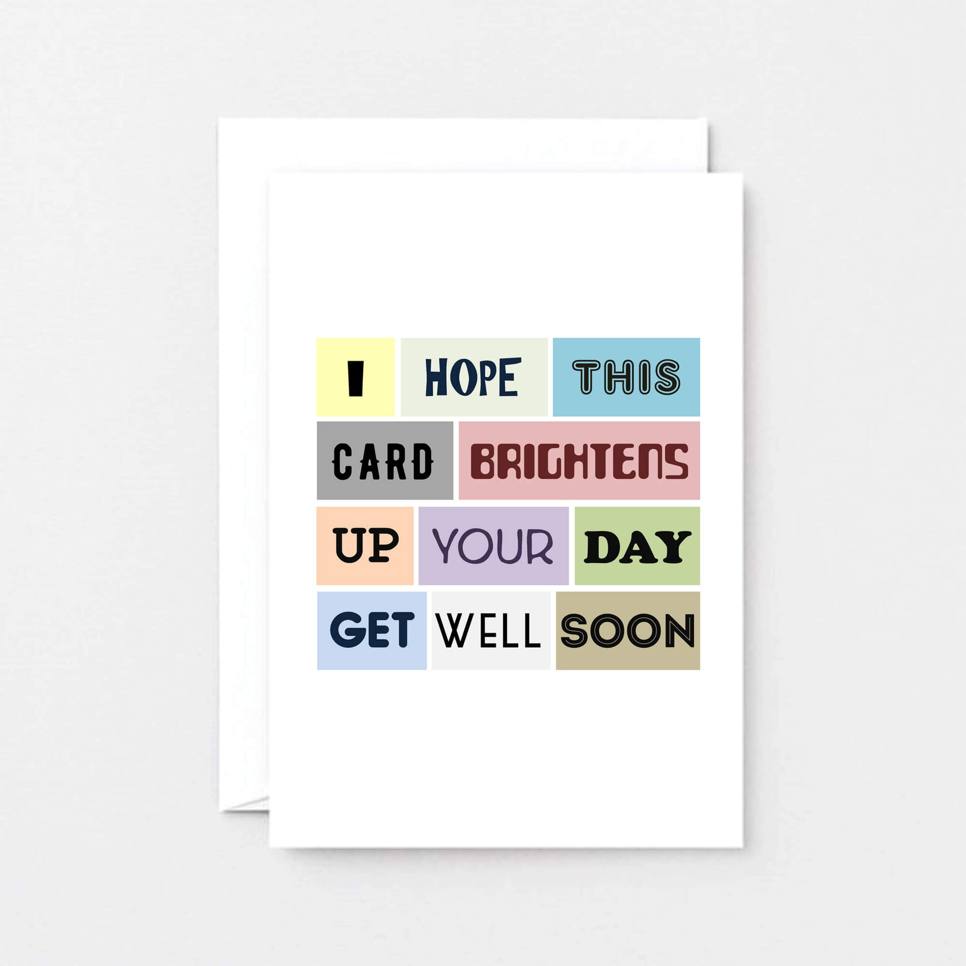 Get Well Card by SixElevenCreations. Reads I hope this card brightens up your day. Get well soon. Product Code SE0047A6
