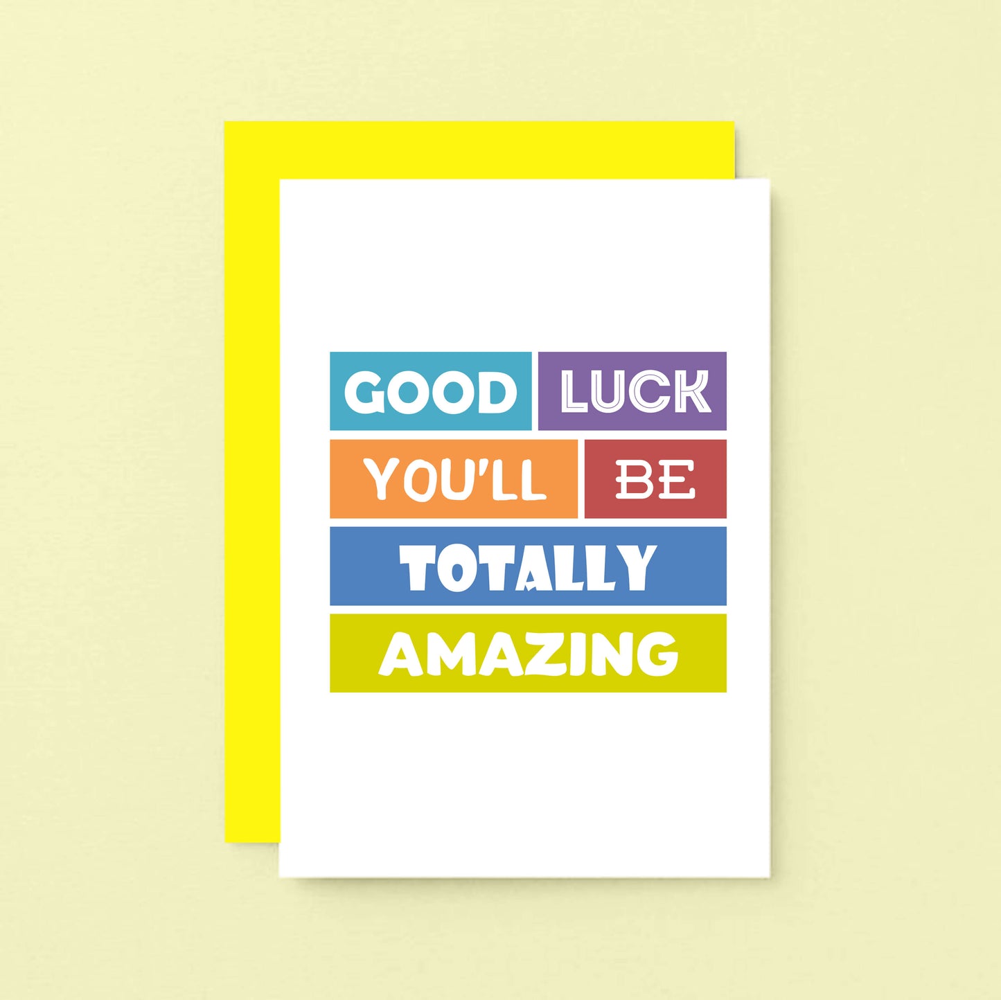 Totally Amazing Good Luck Card by SixElevenCreations. Reads Good luck you'll be totally amazing. Product code SE0018A6