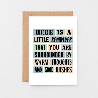 Thinking Of You Card by SixElevenCreations. Reads Here is a little reminder that you are surrounded by warm thoughts and good wishes. Product Code SE0069A6