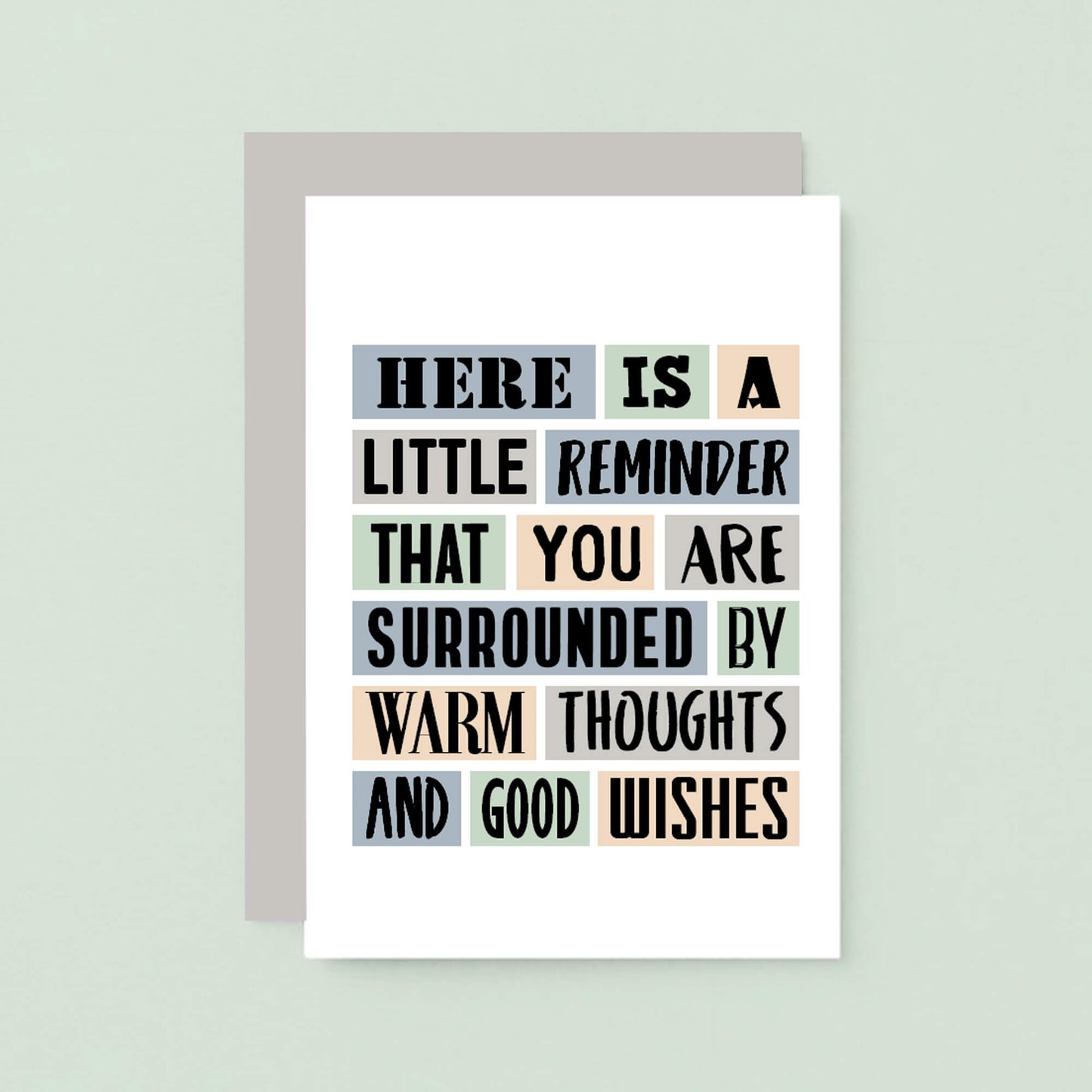 Thinking Of You Card by SixElevenCreations. Reads Here is a little reminder that you are surrounded by warm thoughts and good wishes. Product Code SE0069A6