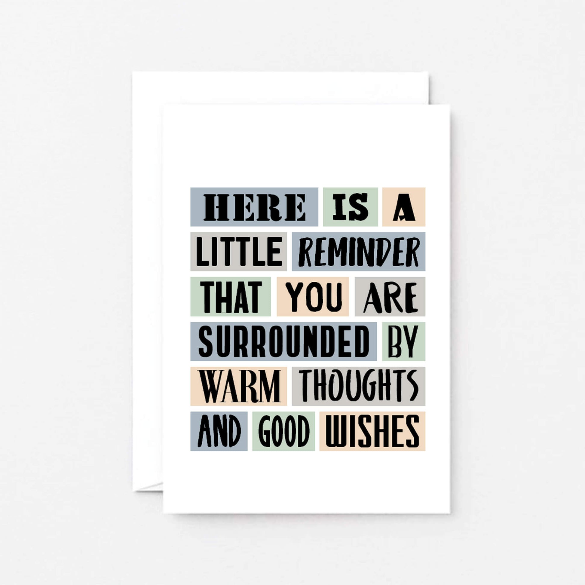 Thinking Of You Card by SixElevenCreations. Reads Here is a little reminder that you are surrounded by warm thoughts and good wishes. Product Code SE0069A6