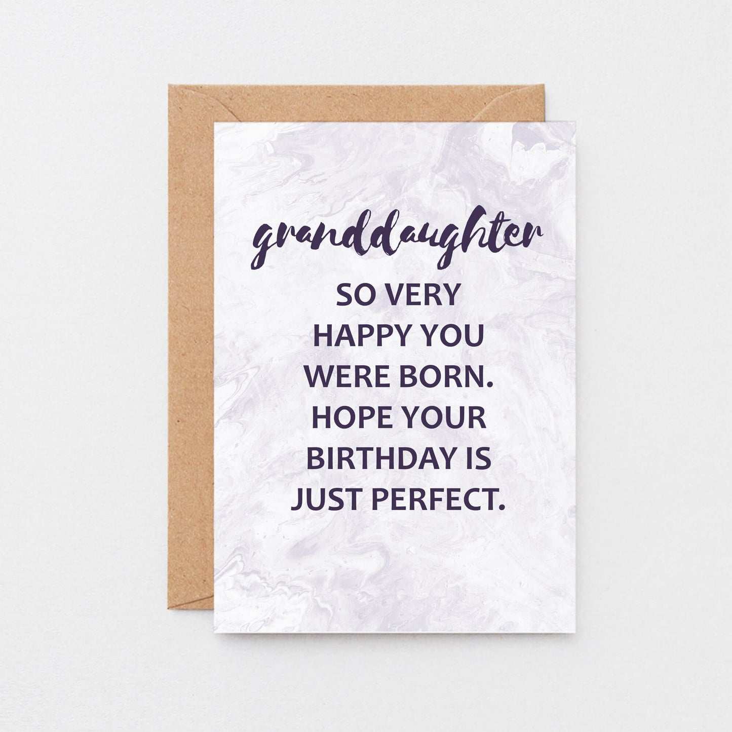 Granddaughter Birthday Card by SixElevenCreations. Reads Granddaughter So very happy you were born. Hope your birthday is just perfect. Product Code SE3015A6