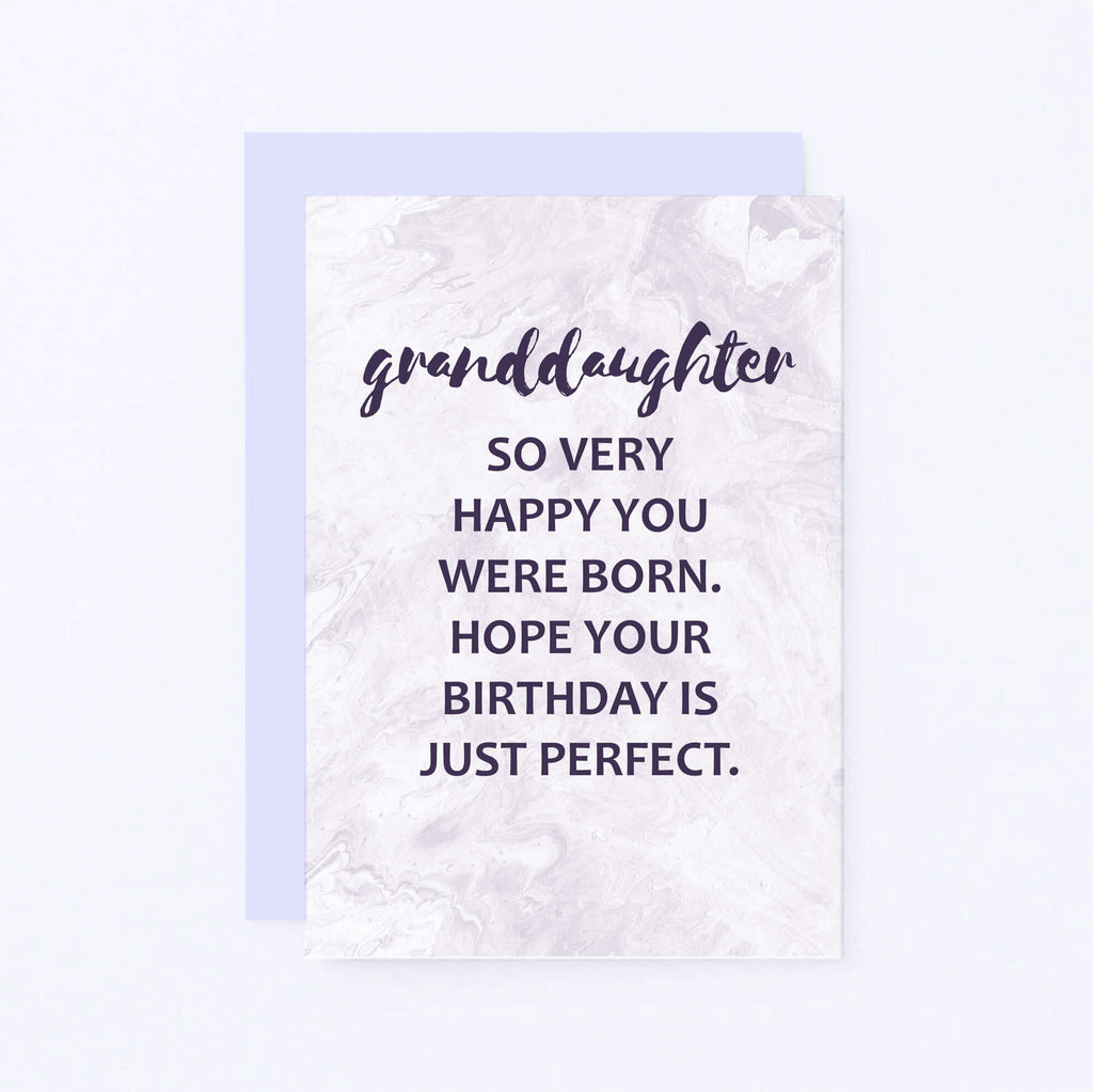 Granddaughter Birthday Card by SixElevenCreations. Reads Granddaughter So very happy you were born. Hope your birthday is just perfect. Product Code SE3015A6