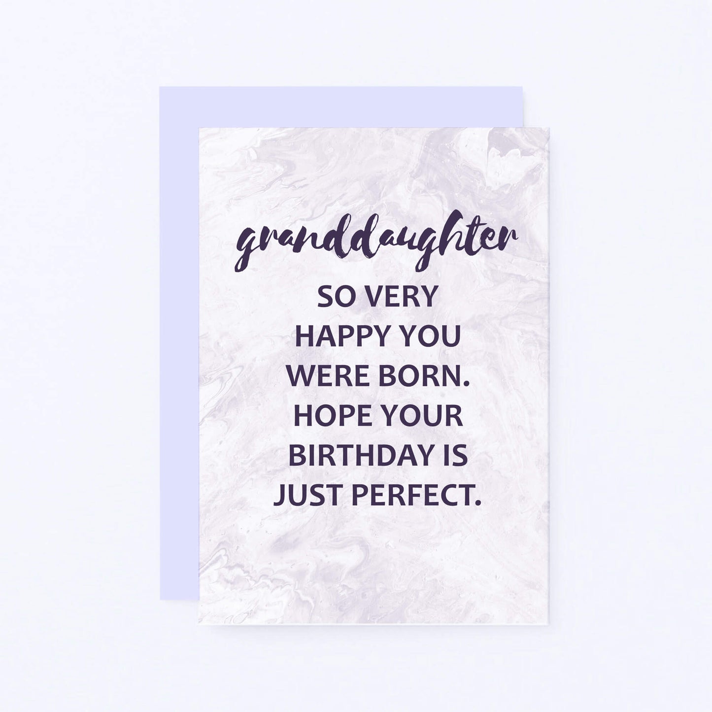 Granddaughter Birthday Card by SixElevenCreations. Reads Granddaughter So very happy you were born. Hope your birthday is just perfect. Product Code SE3015A6