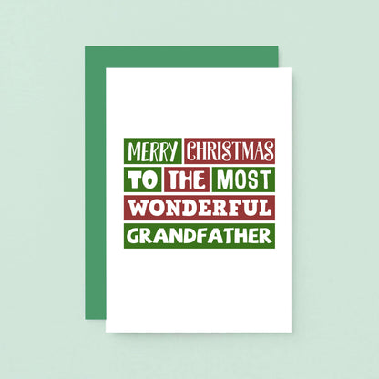 Christmas Card by SixElevenCreations. Reads Merry Christmas to the most wonderful grandfather. Product Code SEC0012A6