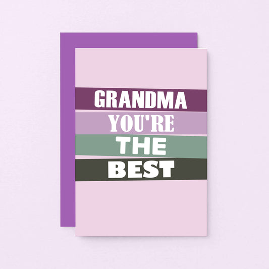 Grandma Card by SixElevenCreations. Reads Grandma You're the best. Product Code SE0504A6