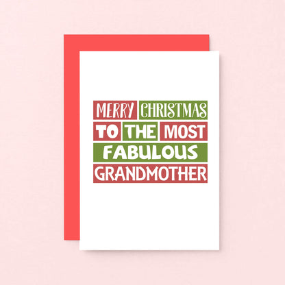 Christmas Card by SixElevenCreations. Reads Merry Christmas to the most fabulous grandmother. Product Code SEC0011A6