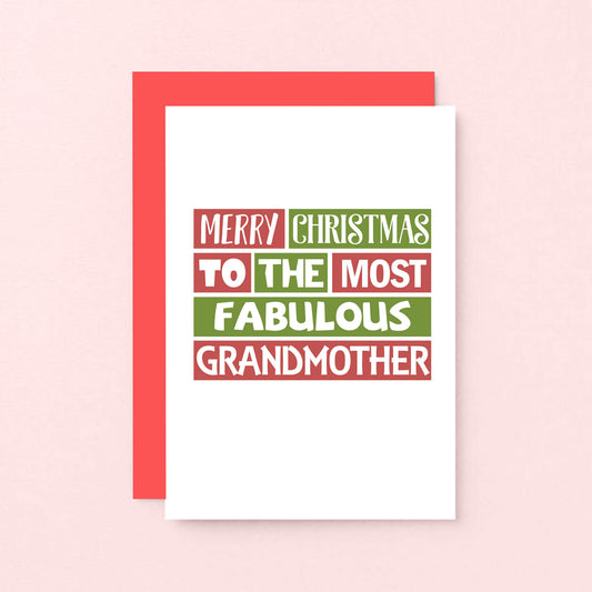 Christmas Card by SixElevenCreations. Reads Merry Christmas to the most fabulous grandmother. Product Code SEC0011A6