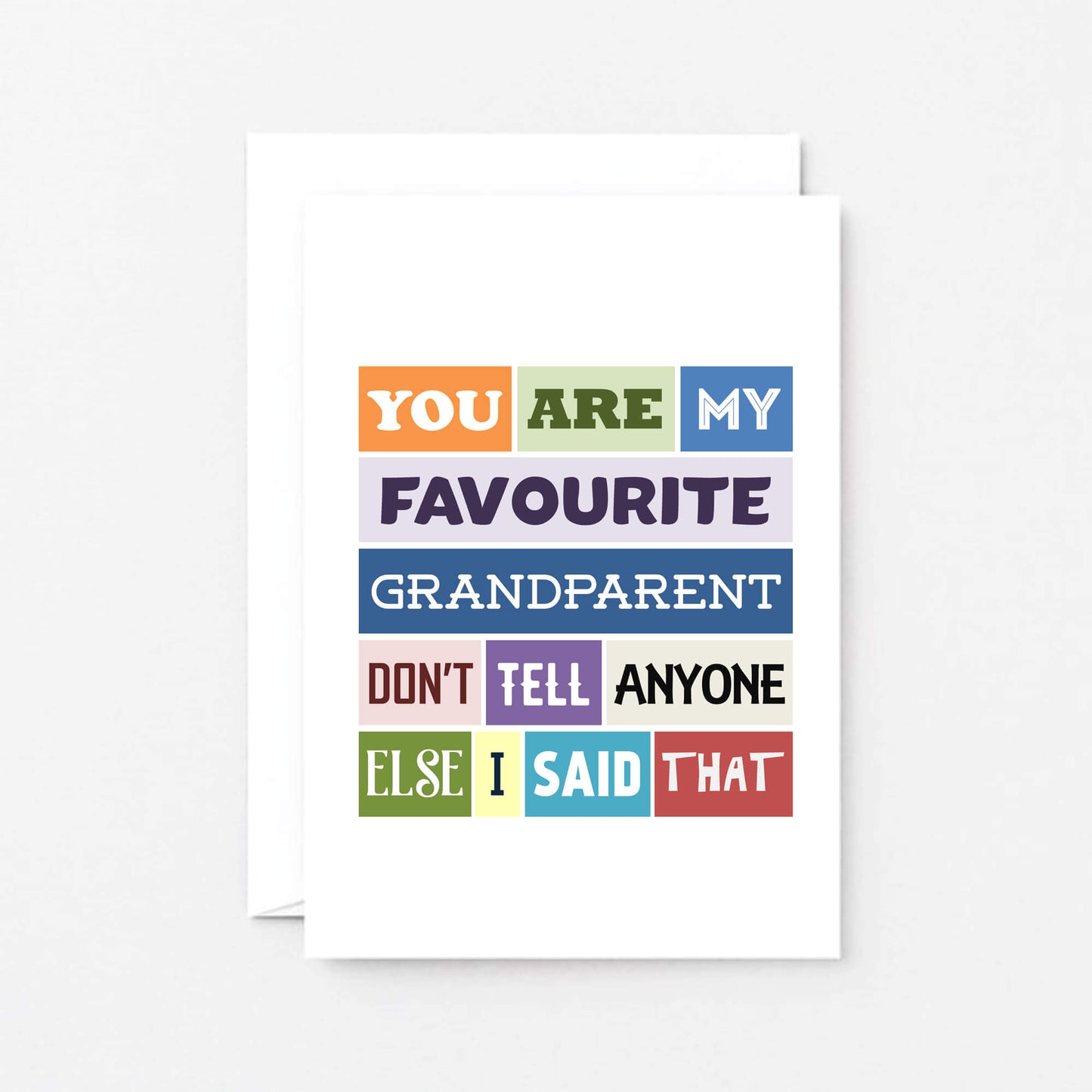 Grandfather Card by SixElevenCreations. Reads You are my favourite grandparent. Don't tell anyone else I said that. Product Code SE0119A6