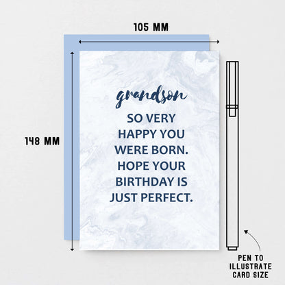 Grandson Birthday Card by SixElevenCreations. Reads Grandson So very happy you were born. Hope your birthday is just perfect. Product Code SE3014A6