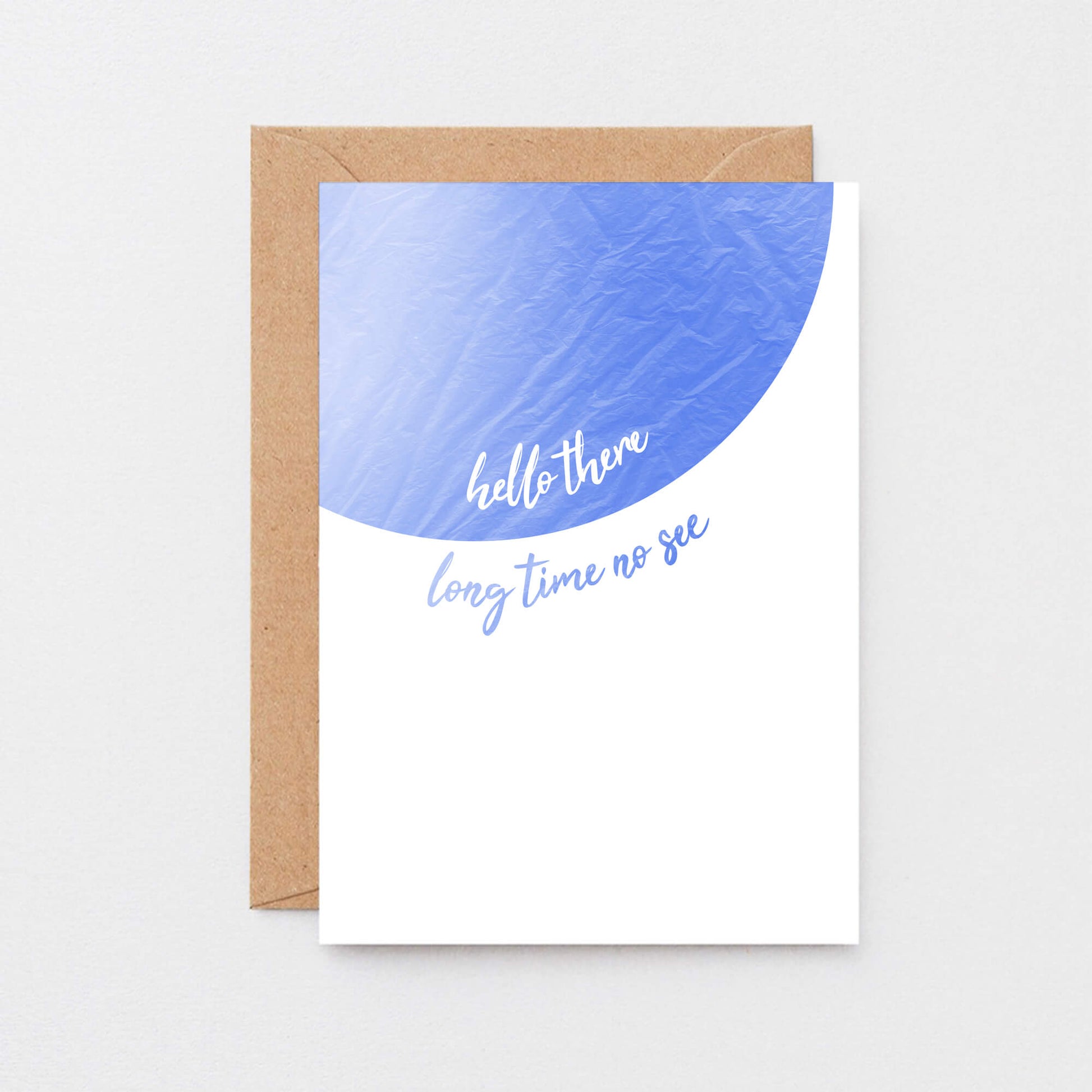 Hello Card by SixElevenCreations. Reads Hello there long time no see. Product Code SE2504A6