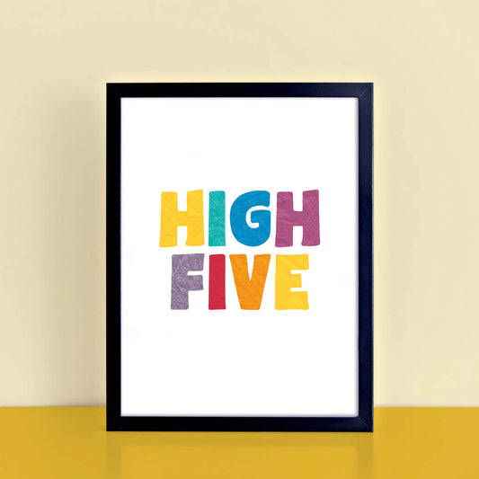 Colourful High Five Poster by SixElevenCreations. Product Code SEP0510