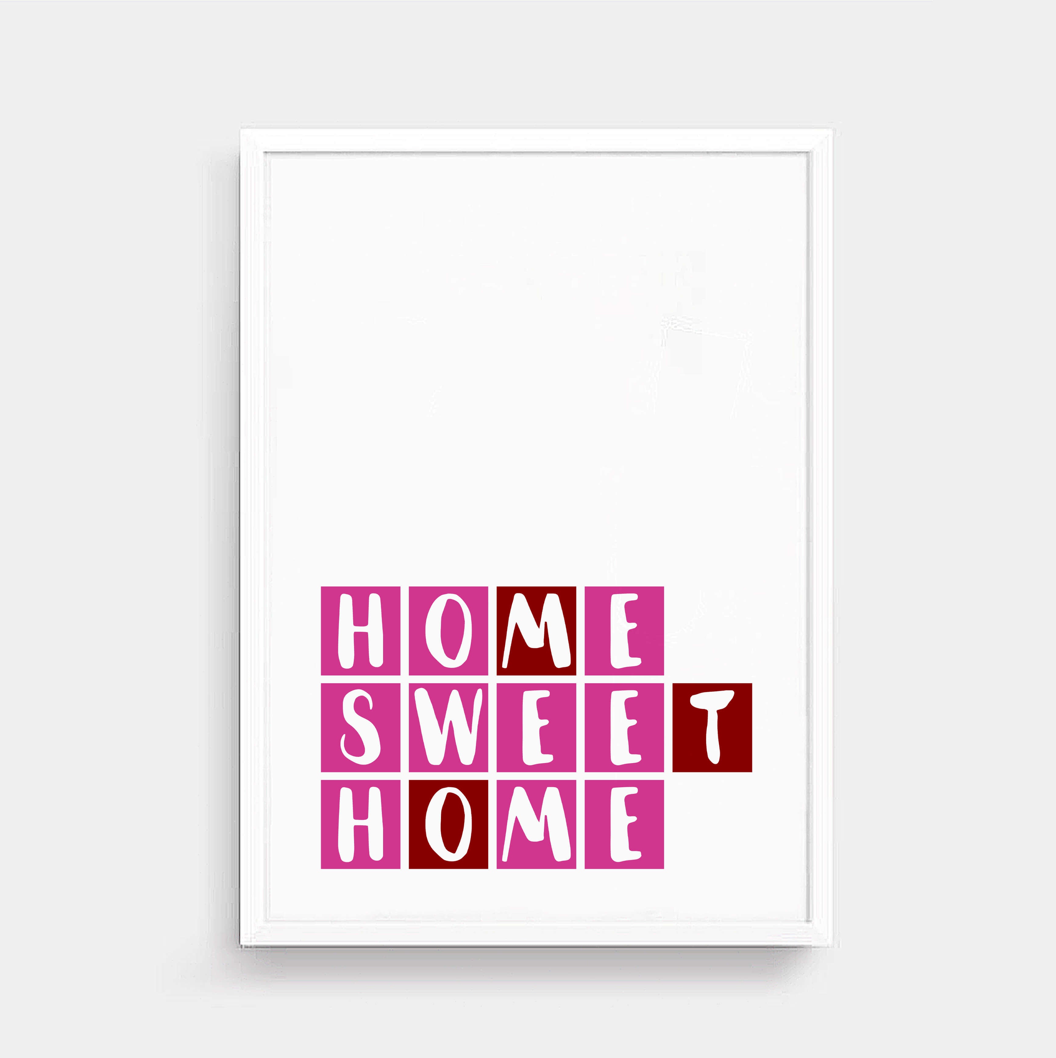 Home Sweet Home Wallprint by SixElevenCreations Product Code SEP0083
